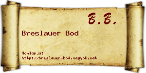Breslauer Bod névjegykártya